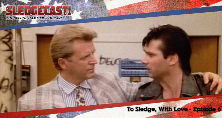 To Sledge With Love - Episode 6 - Sledgecast