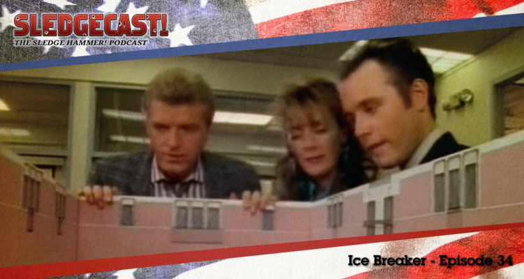 Ice Breaker - Episode 34 - Sledgecast